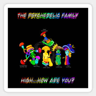 The Psychedelic Family, Magic Mushrooms Magnet